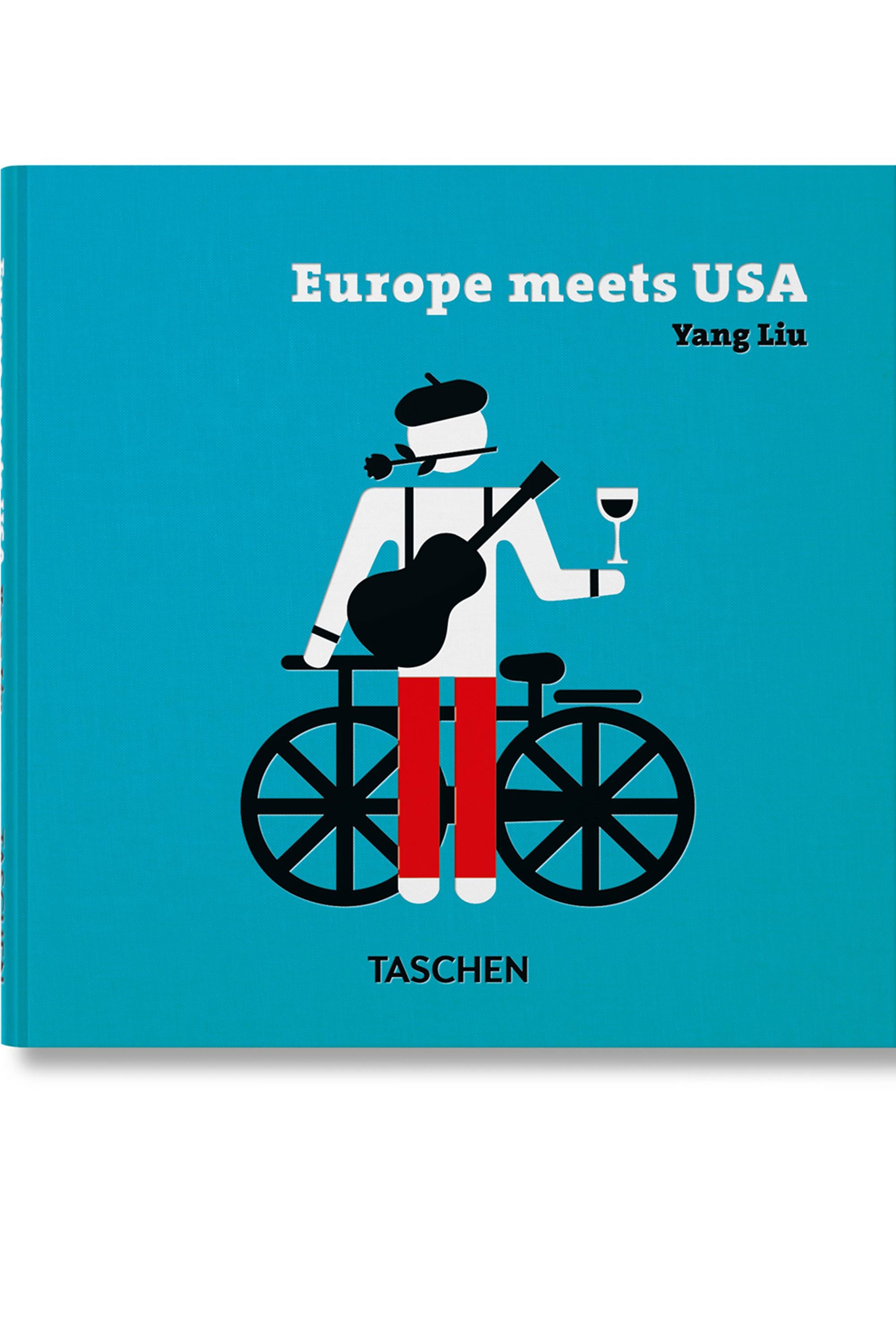 Taschen Yang Liu. Europe meets USA EUROPE MEETS USA INT 